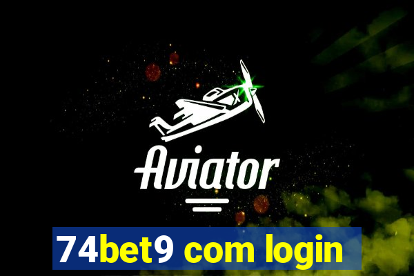 74bet9 com login